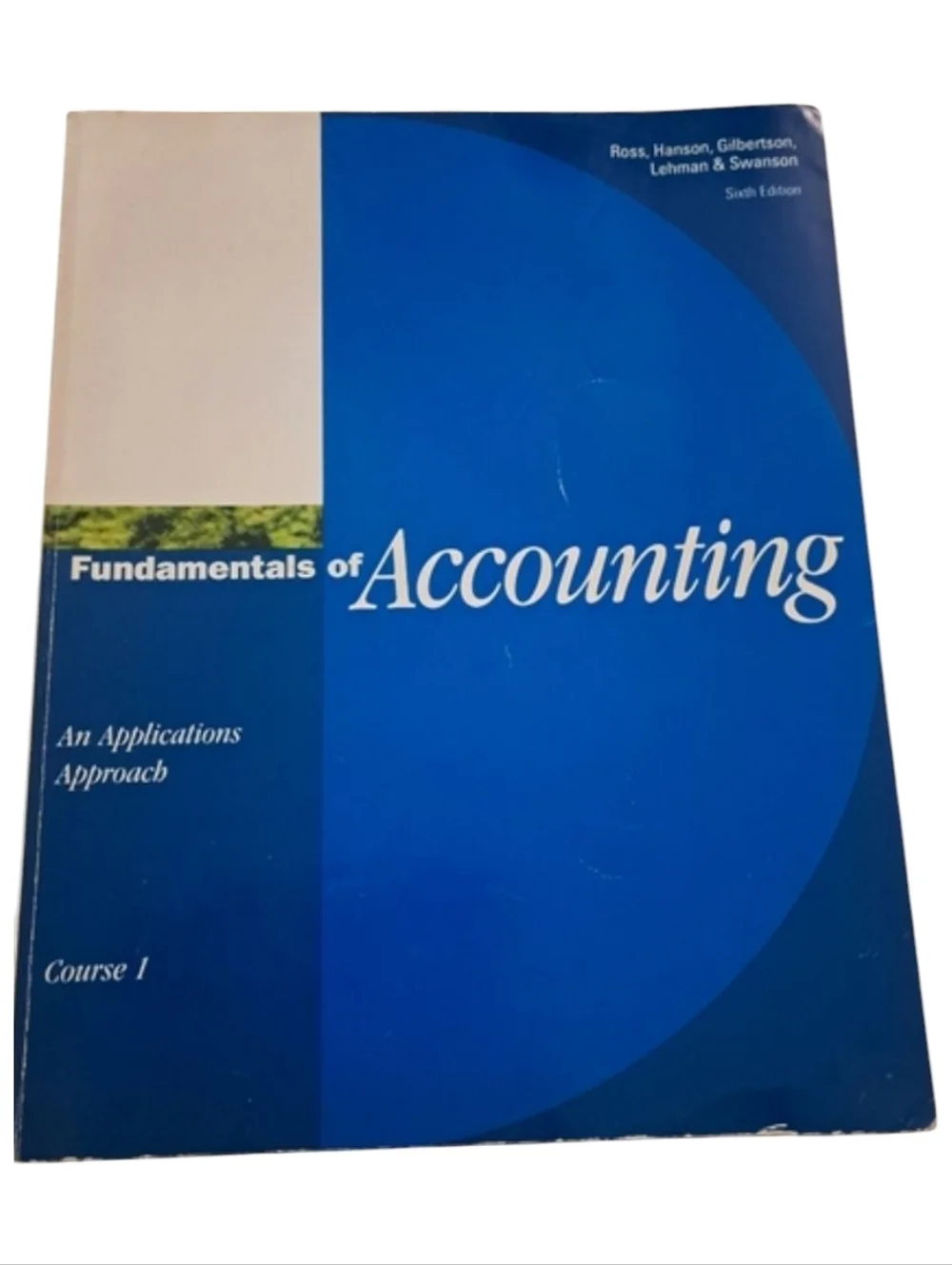 Fundamentals of Accounting An Application Approach 1995 Used Copy